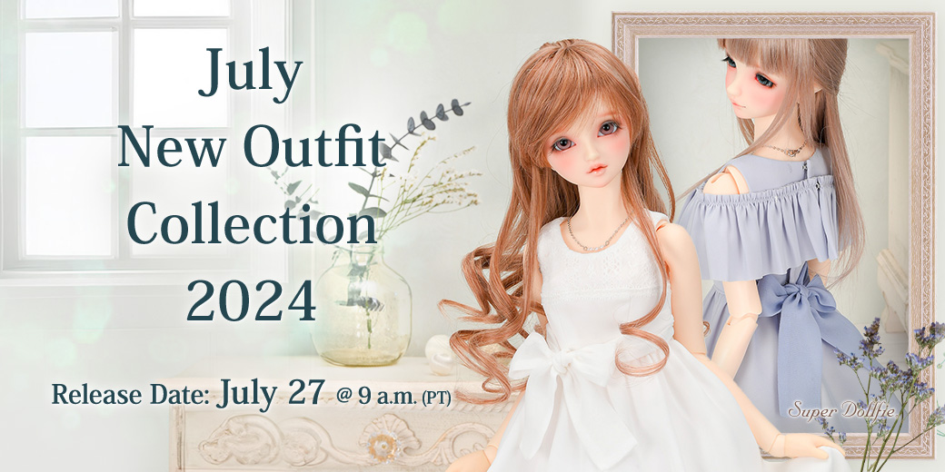 July New Outfit Collection
