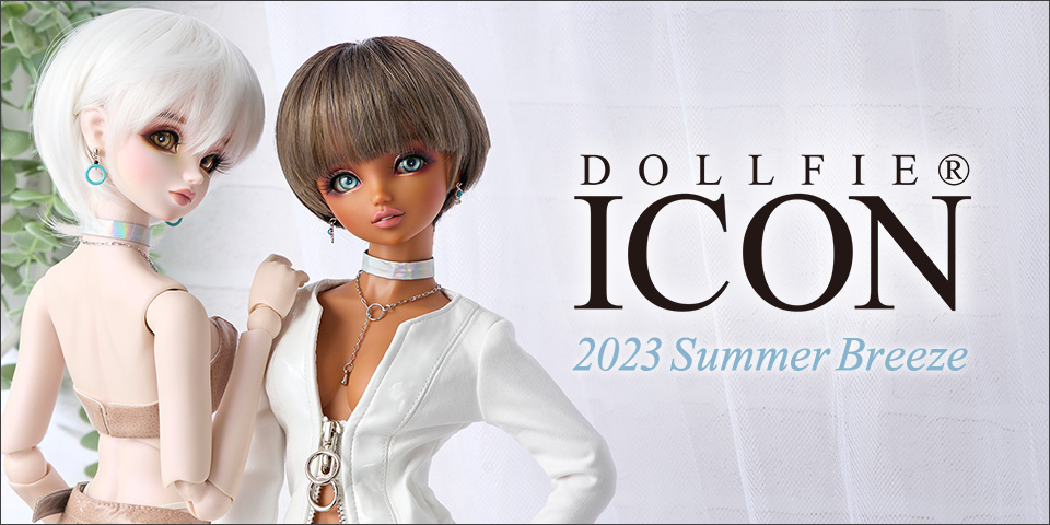Dollfie ICON 2023 Summer Breeze